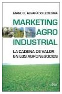 Papel MARKETING AGROINDUSTRIAL LA CADENA DE VALOR EN LOS AGRONEGOCIOS
