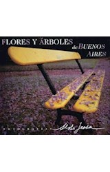 Papel FLORES Y ARBOLES DE BUENOS AIRES (ESPAÑOL / INGLES / PORTUGUES) (CARTONE)