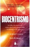 Papel BIOCENTRISMO LA VIDA Y LA CONCIENCIA COMO CLAVES PARA COMPRENDER LA NATURALEZA DEL UNIVERSO