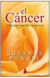 Papel CANCER UNA GUIA SENCILLA Y PRACTICA (RUSTICO)