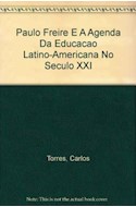 Papel PAULO FREIRE Y LA AGENDA DE LA EDUCACION LATINOAMERICAN