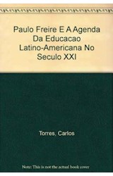 Papel PAULO FREIRE Y LA AGENDA DE LA EDUCACION LATINOAMERICAN