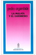 Papel MULATA Y EL GUERRERO (COLECCION LOS NUESTROS 3)