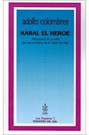 Papel KARAI EL HEROE  (NUESTROS 5)