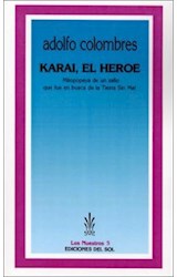 Papel KARAI EL HEROE  (NUESTROS 5)