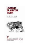 Papel LEYENDAS DE NUESTRA TIERRA (BIBLIOTECA DE CULTURA POPUL  AR 17)