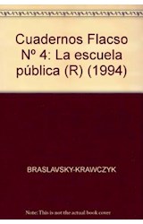 Papel ESCUELA PUBLICA (CUADERNOS FLACSO) (RUSTICA)