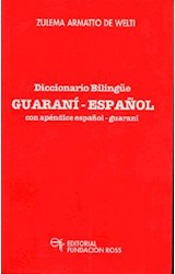 Papel DICCIONARIO BILINGUE GUARANI ESPAÑOL CON APENDICE ESPAÑ