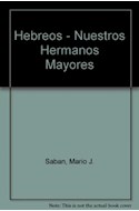 Papel HEBREOS NUESTROS HERMANOS MAYORES  (JUDIOS CONVERSOS 2)
