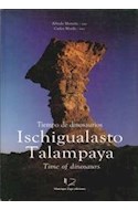 Papel ISCHIGUALASTO TALAMPAYA TIEMPO DE DINOSAURIOS / TIME OF DINOSAURS [ESPAÑOL / INGLES] (CARTONE)