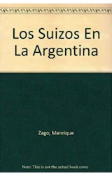 Papel SUIZOS EN LA ARGENTINA (CARTONE)