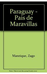 Papel PARAGUAY PAIS DE MARAVILLAS / PARAGUAY LAND OF MARVELS