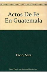 Papel ACTOS DE FE EN GUATEMALA (CARTONE)