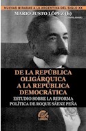 Papel DE LA REPUBLICA OLIGARQUICA A LA REPUBLICA DEMOCRATICA