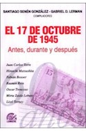 Papel 17 DE OCTUBRE DE 1945 ANTES DURANTE Y DESPUES