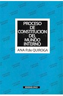 Papel PROCESO DE CONSTITUCION DEL MUNDO INTERNO