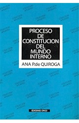 Papel PROCESO DE CONSTITUCION DEL MUNDO INTERNO