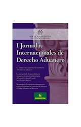 Papel I JORNADAS INTERNACIONALES DE DERECHO ADUANERO (ASOCIAC  ION ARGENTINA DE ESTUDIOS FISCALES)