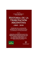 Papel HISTORIA DE LA TRIBUTACION ARGENTINA 1810 - 2010 (CARTO  NE)