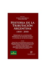 Papel HISTORIA DE LA TRIBUTACION ARGENTINA 1810 - 2010 (CARTO  NE)