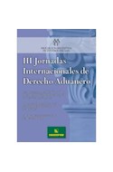 Papel III JORNADAS INTERNACIONALES DE DERECHO ADUANERO