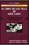 Papel LIBRO DE LOS TELLS DE MIKE CARO (RUSTICA)