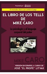 Papel LIBRO DE LOS TELLS DE MIKE CARO (RUSTICA)