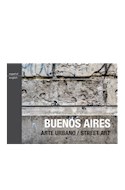 Papel BUENOS AIRES ARTE URBANO / STREET ART (ESPAÑOL - INGLES) (BOLSILLO) (RUSTICA)