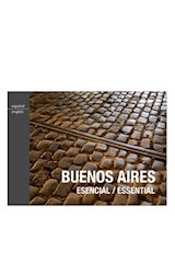 Papel BUENOS AIRES ESENCIAL / ESSENTIAL (ESPAÑOL - INGLES ) (BOLSILLO) (RUSTICA)