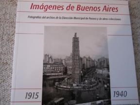 Papel IMAGENES DE BUENOS AIRES 1915-1940
