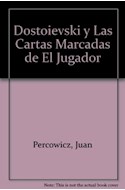 Papel DOSTOIEVSKI Y LAS CARTAS MARCADAS DE EL JUGADOR DE POKE