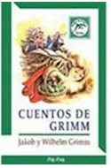 Papel CUENTOS DE GRIMM (COLECCION DELFIN DE COLOR)