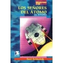 Papel SEÑORES DEL ATOMO / EL ATOMO (COLECCION DESCUBRE TU OTRO LIBRO)