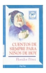 Papel CUENTOS DE SIEMPRE PARA NIÑOS DE HOY (COLECCION DELFIN DE COLOR)