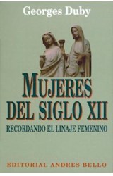 Papel MUJERES DEL SIGLO XII TOMO 2 RECORDANDO EL LINAJE FEMEN