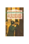 Papel EXTRAÑO CASO DEL DOCTOR JEKYLL Y DE MISTER HYDE