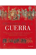 Papel HISTORIA DE LA GUERRA DESDE LA ANTIGUEDAD HASTA EL SIGL  O XIX ESTRATEGIAS METODOS Y TACTICA