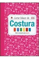 Papel CURSO BASICO DE COSTURA (COLECCION CURSO BASICO DE) (CARTONE)