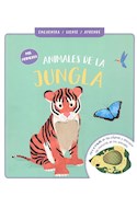 Papel MIS PRIMEROS ANIMALES DE LA JUNGLA (COLECCION ENCUENTRA SIENTE APRENDE) (CARTONE)