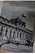Papel HISTORIA OCULTA DEL REGIMEN MILITAR CHILE 1973 - 1988 (HOJAS NUEVAS)