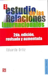 Papel ESTUDIO DE LAS RELACIONES INTERNACIONALES [2 EDICION REVISADA Y AUMENTADA] (POLITICA Y DERCHO)