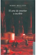 Papel ARTE DE ENSEÑAR A ESCRIBIR (COLECCION LENGUA Y ESTUDIOS LITERARIOS)