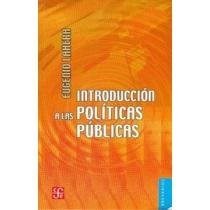 Papel INTRODUCCION A LAS POLITICAS PUBLICAS (BREVIARIOS 538)