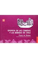 Papel EPOPEYA DE LAS COMIDAS Y LAS BEBIDAS DE CHILE (BIBLIOTECA CHILENA) (CARTONE)