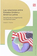 Papel RELACIONES ENTRE ESTADOS UNIDOS Y AMERICA LATINA (COLECCION POLITICA Y DERECHO)