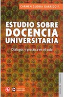 Papel ESTUDIO SOBRE DOCENCIA UNIVERSITARIA DIALOGOS Y PRACTICA EN EL AULA (COL. EDUCACION Y PEDAGOGIA)