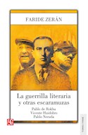 Papel GUERRILLA LITERARIA Y OTRAS ESCARAMUZAS (COLECCION TIERRA FIRME)