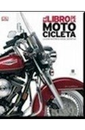 Papel LIBRO DE LA MOTOCICLETA LA GUIA HISTORICA VISUAL DEFINITIVA (CARTONE)
