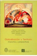 Papel GLOBALIZACION Y TERRITORIO IMPACTOS Y PERSPECTIVAS (COLECCION ECONOMIA)