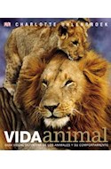 Papel VIDA ANIMAL (GUIA VISUAL DEFINITIVA DE LOS ANIMALES Y SU COMPORTAMIENTO) (CARTONE)
